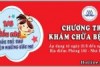 CHƯƠNG TRÌNH KHÁM CHỮA BỆNH 1+ 1 NHÂN DỊP QUỐC TẾ THIẾU NHI 1/6