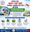 HƯỞNG ỨNG NGÀY THẾ GIỚI PHÒNG, CHỐNG SỐT RÉT 25/4